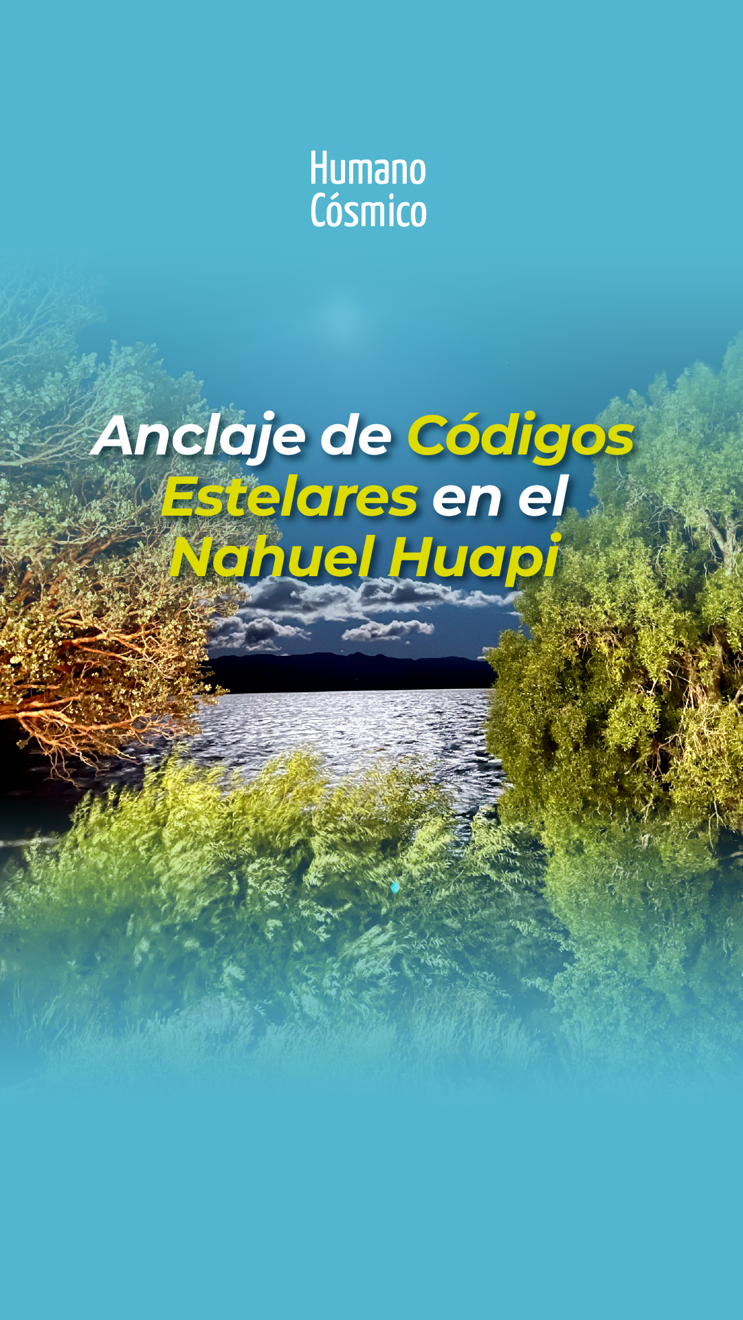 Anclaje de Códigos Estelares en el Nahuel Huapi